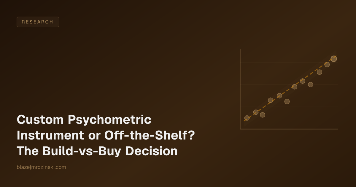 Custom Psychometric Instrument or Off-the-Shelf? The Build-vs-Buy Decision