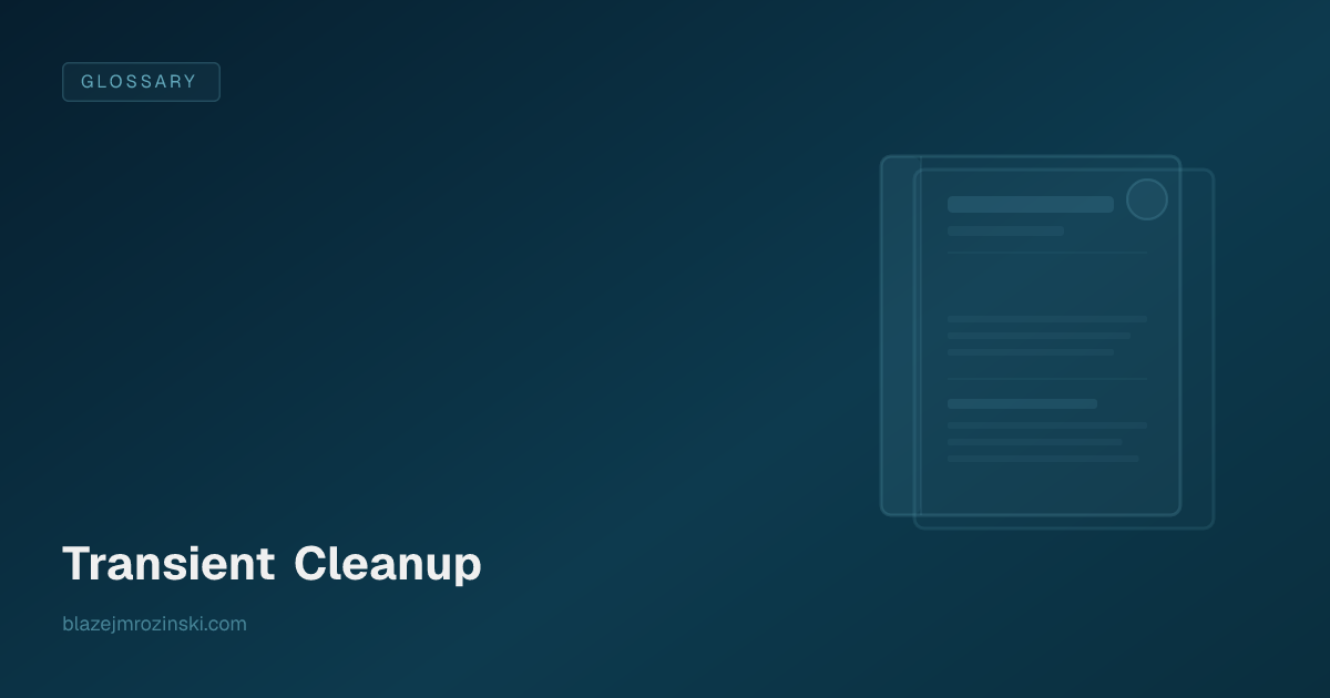 Transient Cleanup