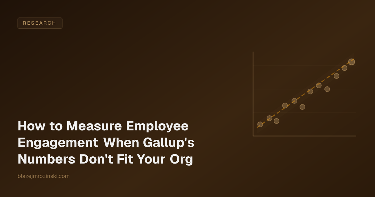 How to Measure Employee Engagement When Gallup's Numbers Don't Fit Your Org